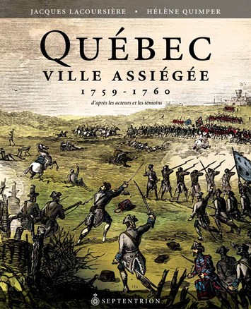 Québec ville assiégée, 1759-1760