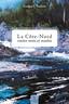 Côte-Nord contre vents et marées NE (La)