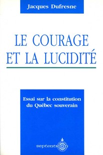 Courage et la lucidité (Le)