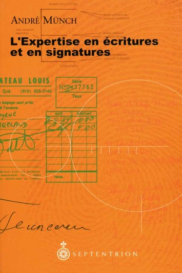 Expertise en écritures et en signatures (L')