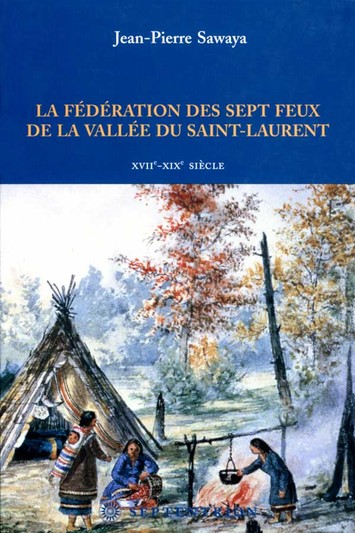 Fédération des sept feux de la vallée du Saint-Laurent (La)