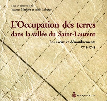 Occupation des terres dans la vallée du Saint-Laurent (L')