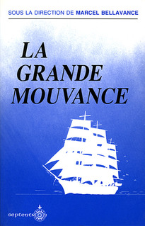 Grande mouvance (La)