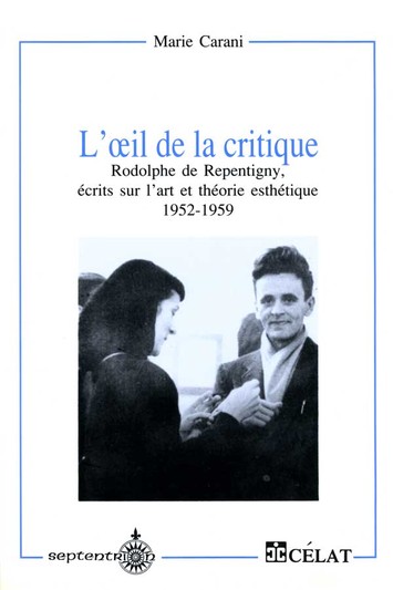 Oeil de la critique, Rodolphe de Repentigny (L')