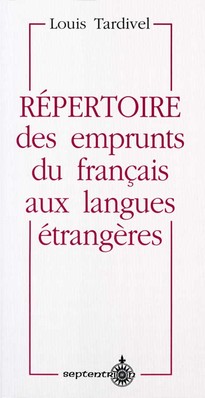 Répertoire des emprunts du français aux langues étrangères