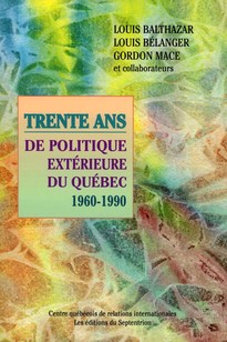 Trente ans de politique extérieure