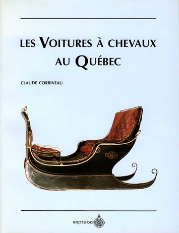 Voitures à chevaux au Québec (Les)