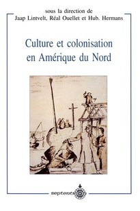 Culture et colonisation en Amérique du Nord