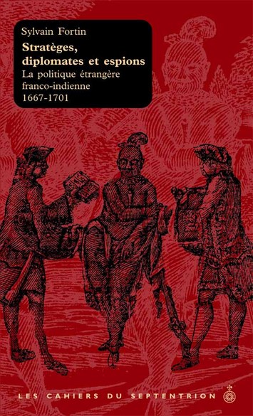 Stratèges, diplomates et espions
