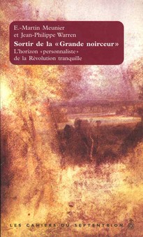 Sortir de la « Grande noirceur »
