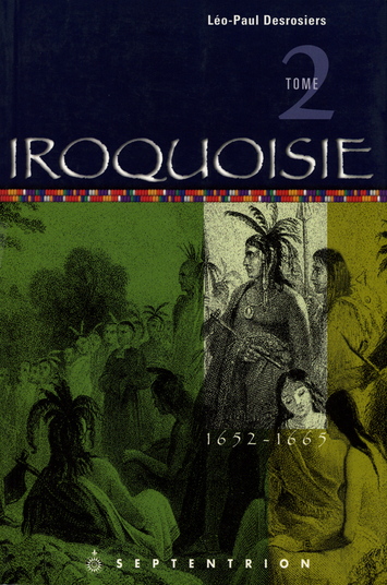 Iroquoisie, tome 2