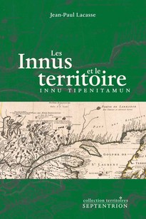 Innus et le territoire (Les)