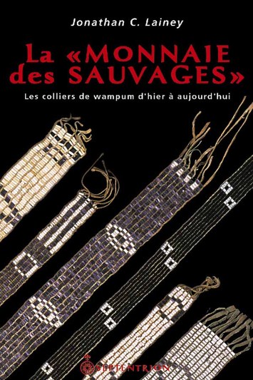 « Monnaie des Sauvages » (La)