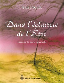 Dans l’éclaircie de l’Être