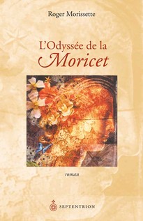 Odyssée de La Moricet (L’)