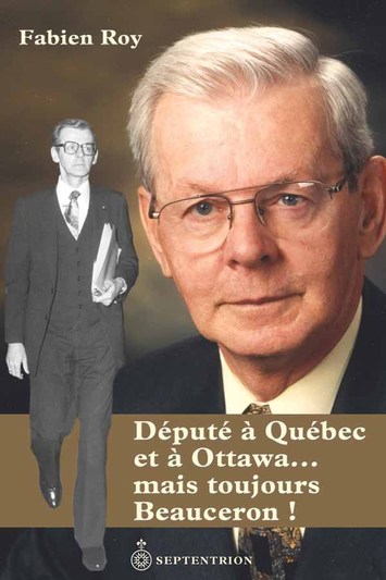 Député à Québec et à Ottawa... mais toujours Beauceron !
