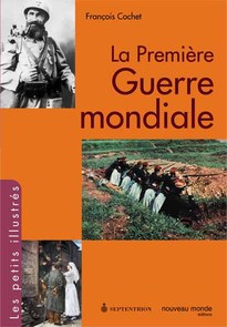 Première guerre mondiale (La)