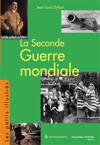 Seconde guerre mondiale (La)