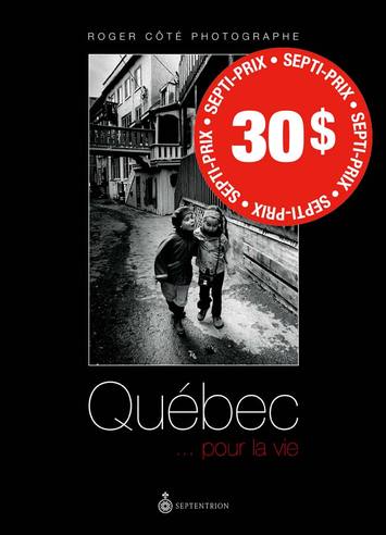 Québec... pour la vie