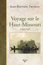 Voyage sur le Haut-Missouri | éd. luxe