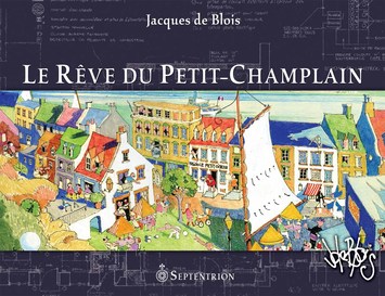 Rêve du Petit-Champlain (Le)