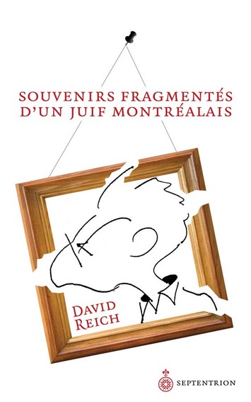 Souvenirs fragmentés d'un Juif montréalais