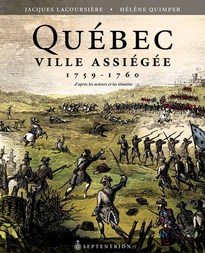 Québec ville assiégée, 1759-1760