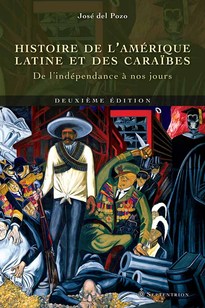 Histoire de l'Amérique latine et des Caraïbes, (deuxième édition)