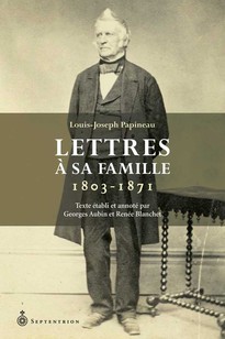 Lettres à sa famille. 1803-1871