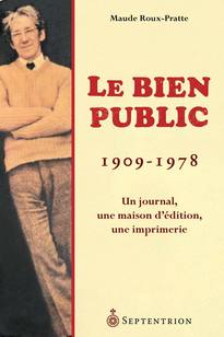Bien public (1909-1978), (Le)