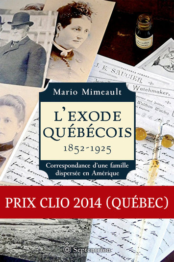 Exode québécois. 1852-1925 (L')