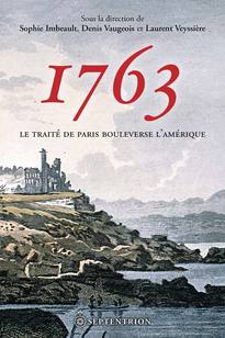 1763. Le traité de Paris bouleverse l'Amérique