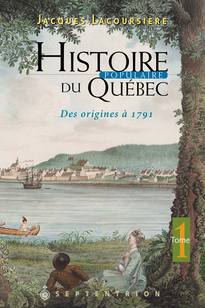 Histoire populaire du Québec, tome 1