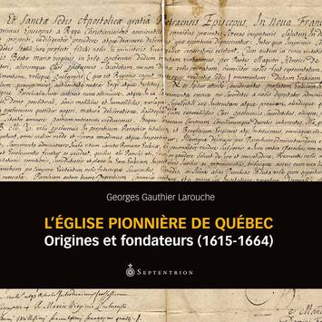 Église pionnière de Québec (L')