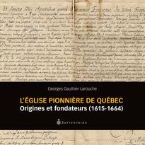 Église pionnière de Québec (L')