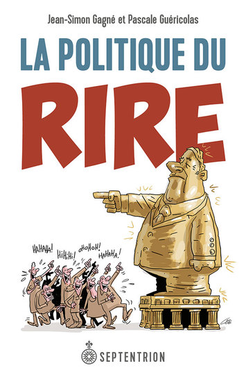 Politique du rire (La)