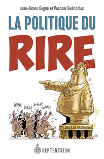 Politique du rire (La)