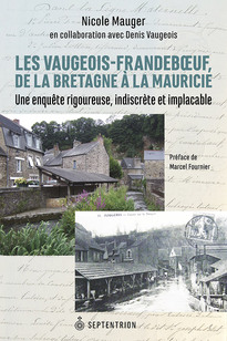 Vaugeois-Frandeboeuf de la Bretagne à la Mauricie (Les)