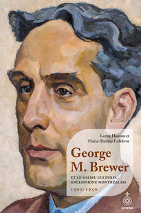 George M. Brewer et le milieu culturel anglophone montréalais