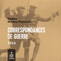 Correspondances de guerre, 1914