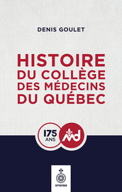 Histoire du Collège des médecins du Québec