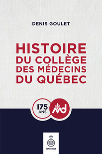 Histoire du Collège des médecins du Québec