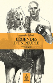 Légendes d'un peuple, tome VIII
