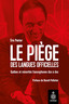 Piège des langues officielles (Le)