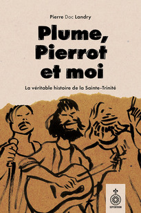 Plume, Pierrot et moi