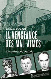 Vengeance des mal-aimés (La)