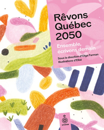 Rêvons Québec 2050