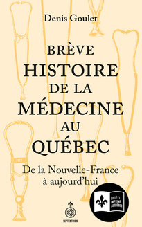 Brève histoire de la médecine au Québec