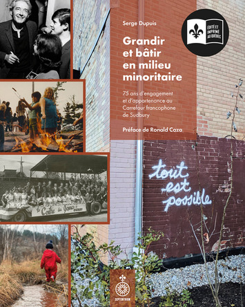 Grandir et bâtir en milieu minoritaire