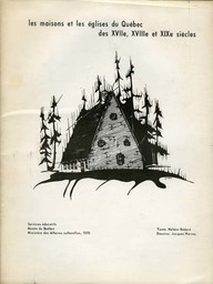 Les maisons et les églises du Québec des XVIIe, XVIIIe et XIXe siècles